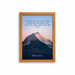 My Help Comes From The Lord – Psalm 121:1–2 Premium Framed Wall Art